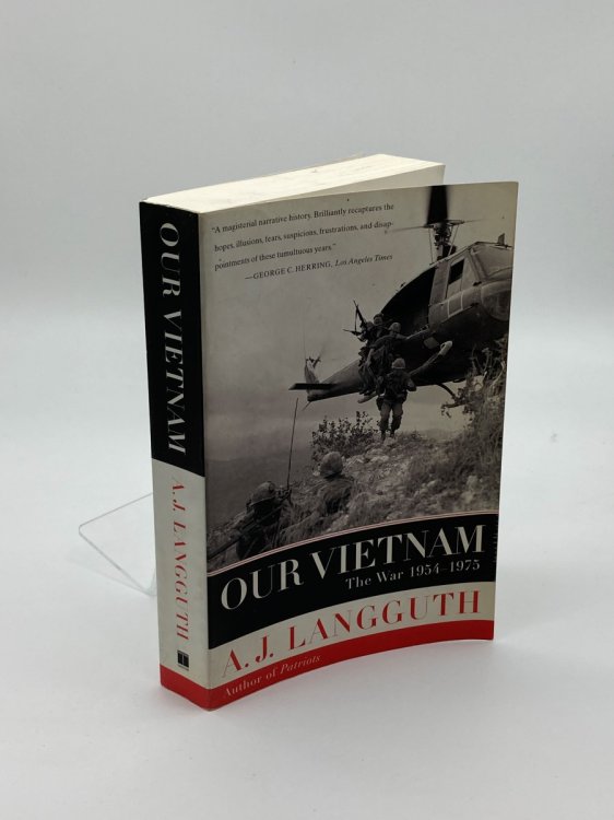Our Vietnam The War 1954-1975