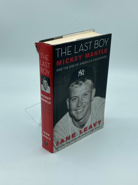 The Last Boy Mickey Mantle and the End of America's Childhood