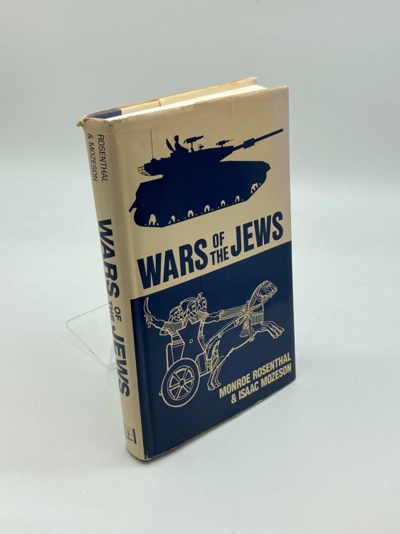 Wars of the Jews A Military History from Biblical to Modern Times