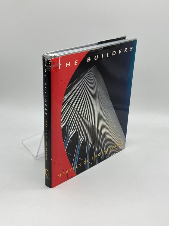 The Builders Marvels of Engineering