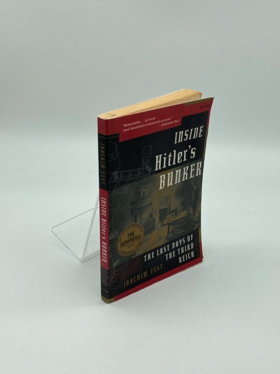 Image for Inside Hitler's Bunker The Last Days of the Third Reich Inside Hitler's Bunker The Last Days of the Third Reich