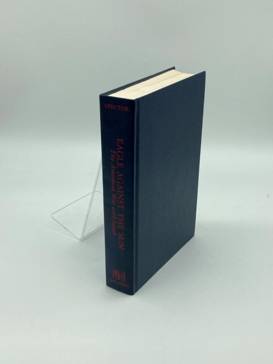 Image for Eagle Against the Sun The American War with Japan Eagle Against the Sun The American War with Japan