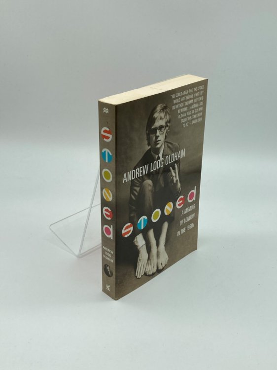 Stoned A Memoir of London in the 1960S
