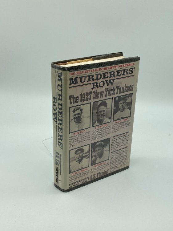 Murderers' Row The 1927 New York Yankees
