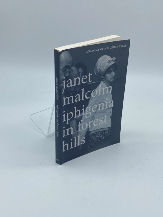 Iphigenia in Forest Hills Anatomy of a Murder Trial