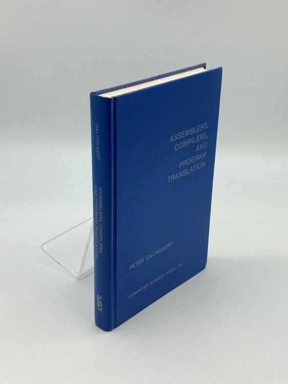 Assemblers, Compilers, and Program Translation