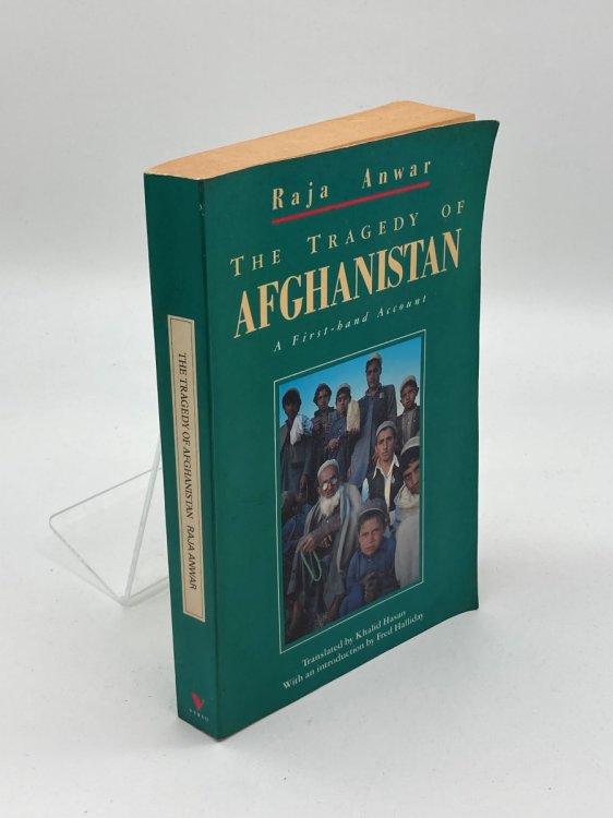 The Tragedy of Afghanistan A First-Hand Account