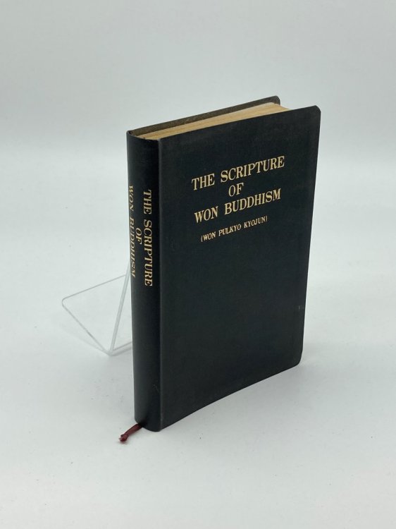 The Scripture of Won Buddhism Won Pulkyo Kojun