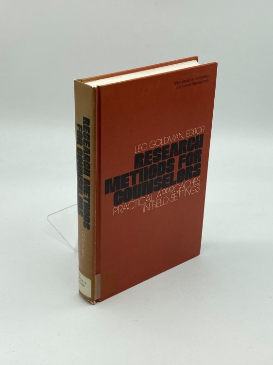 Research Methods for Counselors Practical Approaches in Field Settings