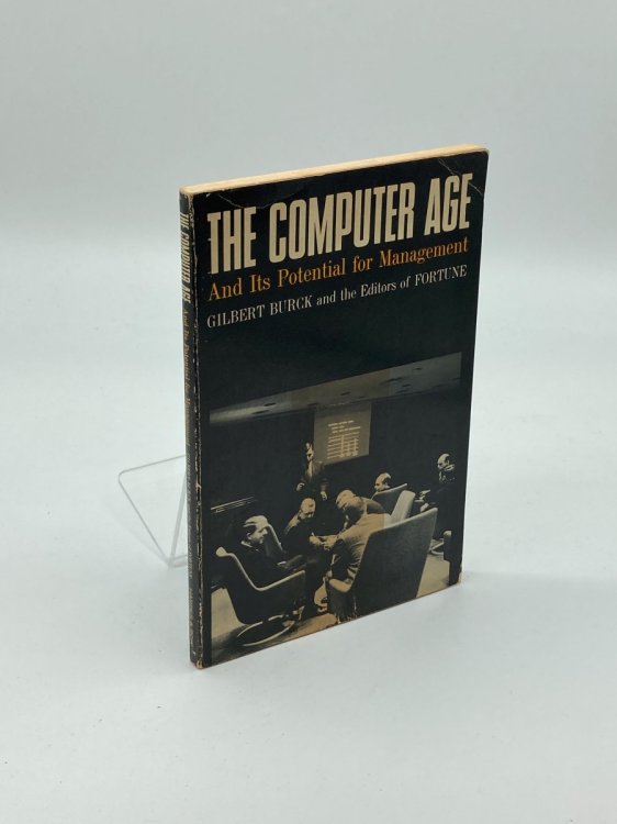 The Computer Age Its Potential for Management