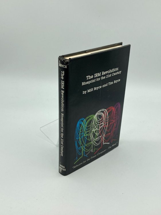 Image for The IRM Revolution Blueprint for the 21St Century The IRM Revolution Blueprint for the 21St Century