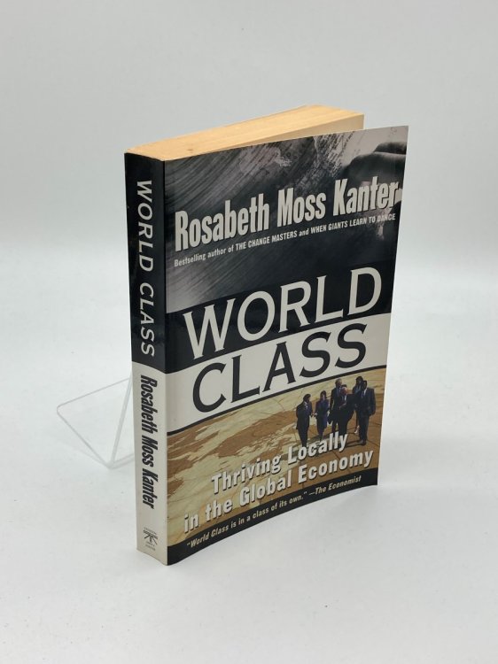 World Class Thriving Locally in the Global Economy