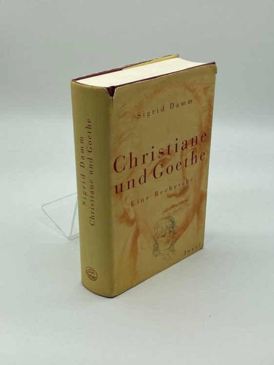 Christiane Und Goethe Eine Recherche