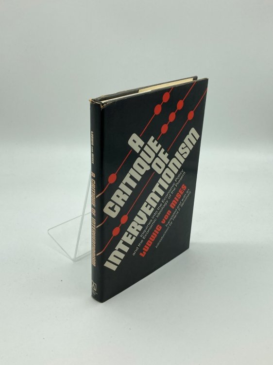 A Critique of Interventionism