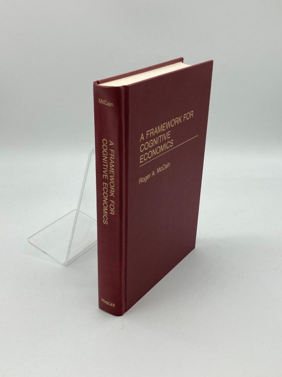 A Framework for Cognitive Economics