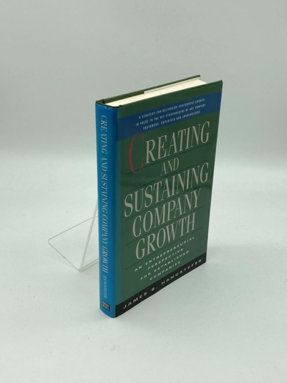 Creating and Sustaining Company Growth An Entrepreneurial Perspective for Established Companies