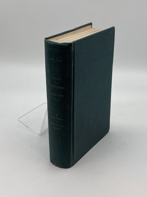 State of New York in Assembly No. 21 1914 Twenty First Annual Report of the Department of Agriculture Part 2