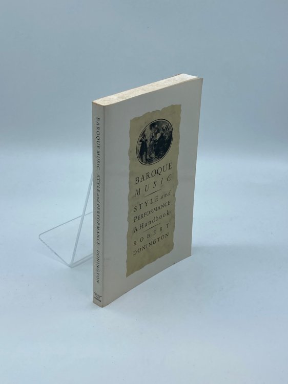 Baroque Music Style and Performance: a Handbook