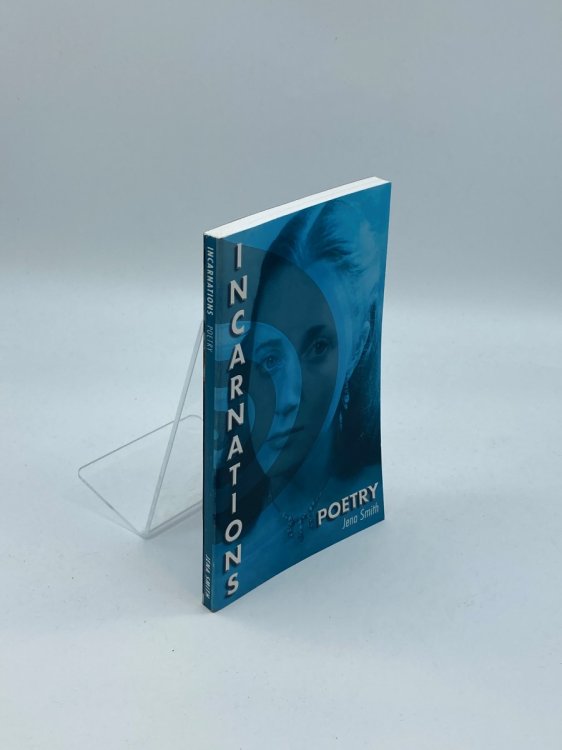 Incarnations - Poems by Jena Smith (Signed)