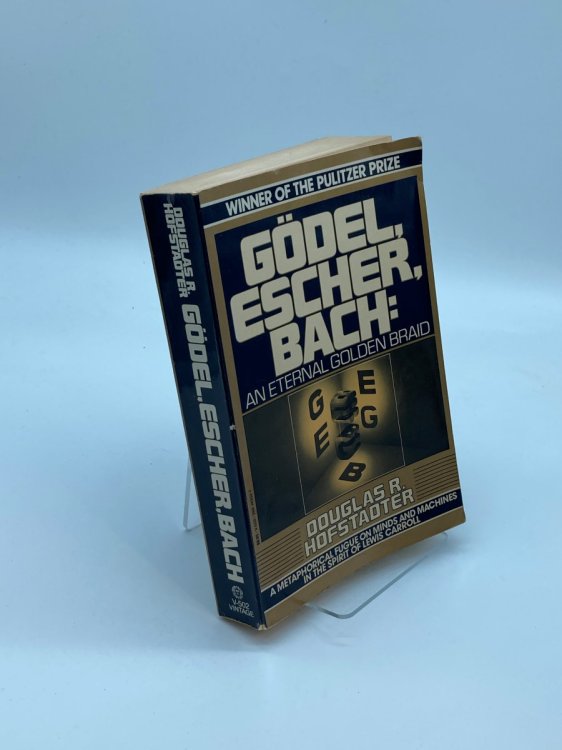 Godel, Escher, Bach An Eternal Golden Braid