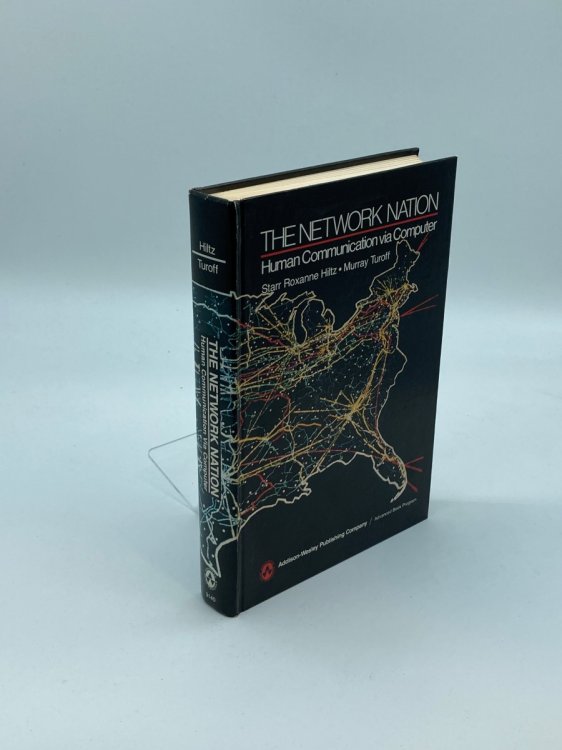 The Network Nation Human Communication Via Computer