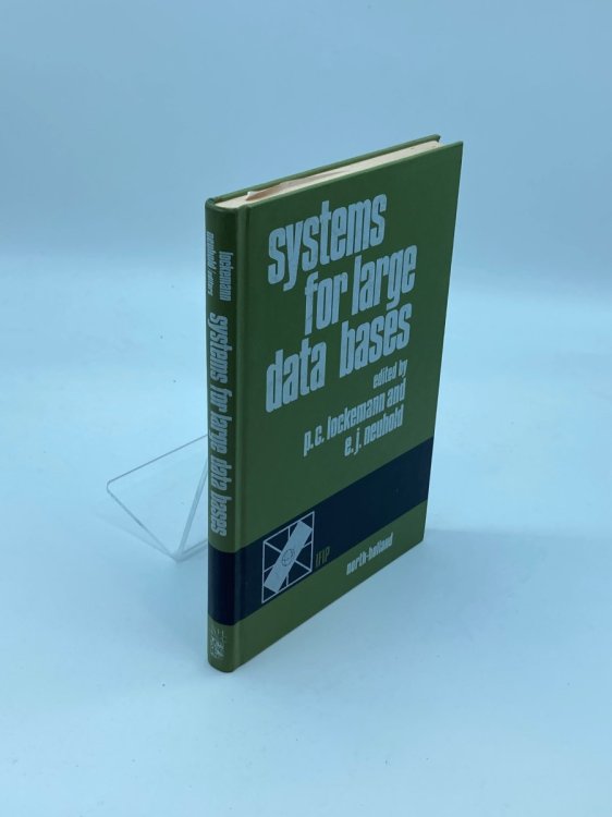 Systems for Large Data Bases Proceedings of the 2Nd International Conference on Very Large Date [Sic] Bases