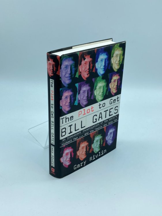 Image for The Plot to Get Bill Gates The Plot to Get Bill Gates
