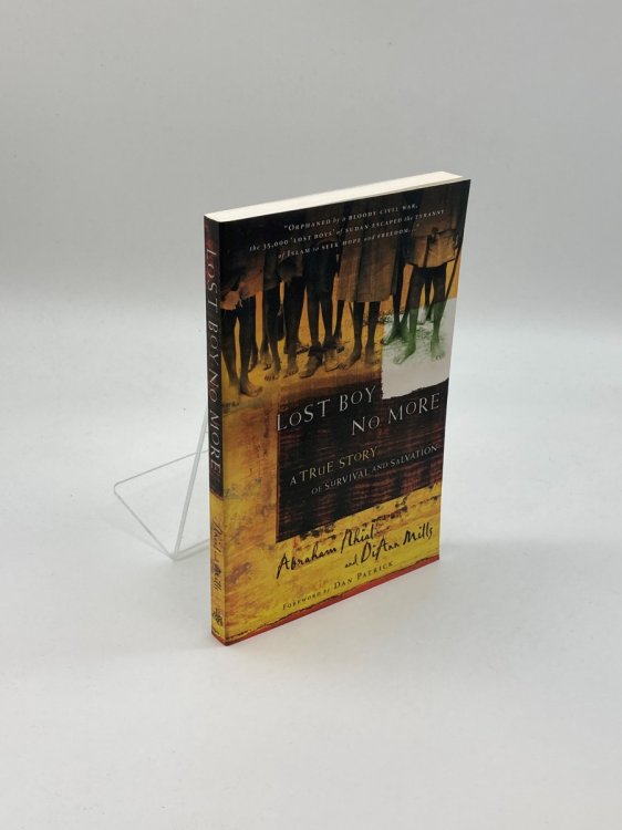 Image for Lost Boy No More A True Story of Survival and Salvation Lost Boy No More A True Story of Survival and Salvation