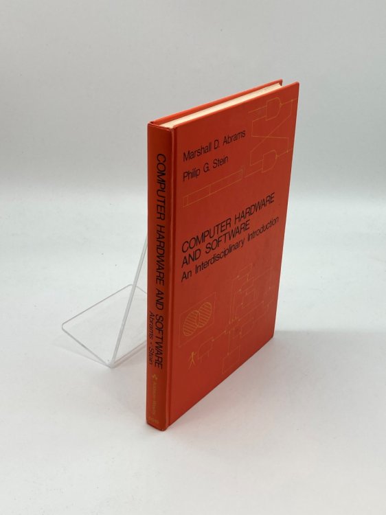 Computer Hardware and Software An Interdisciplinary Introduction