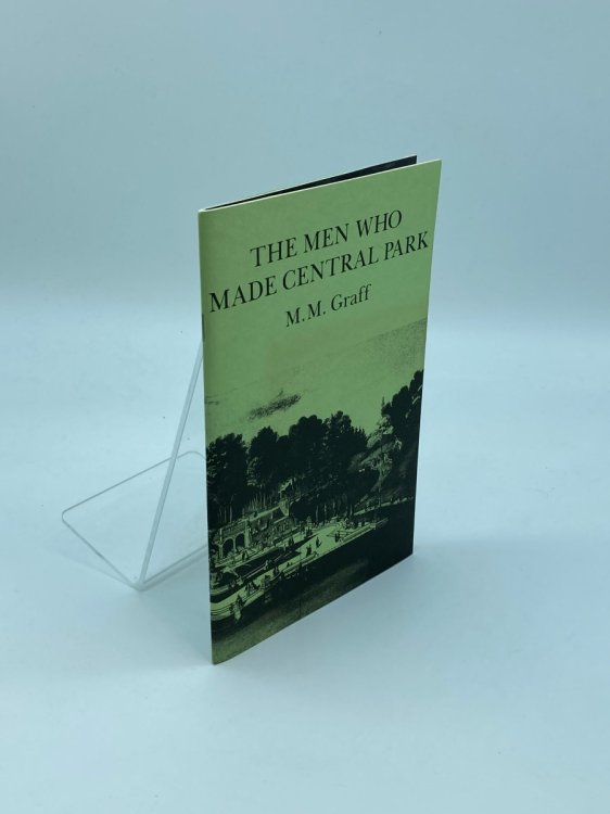 The Men Who Made Central Park