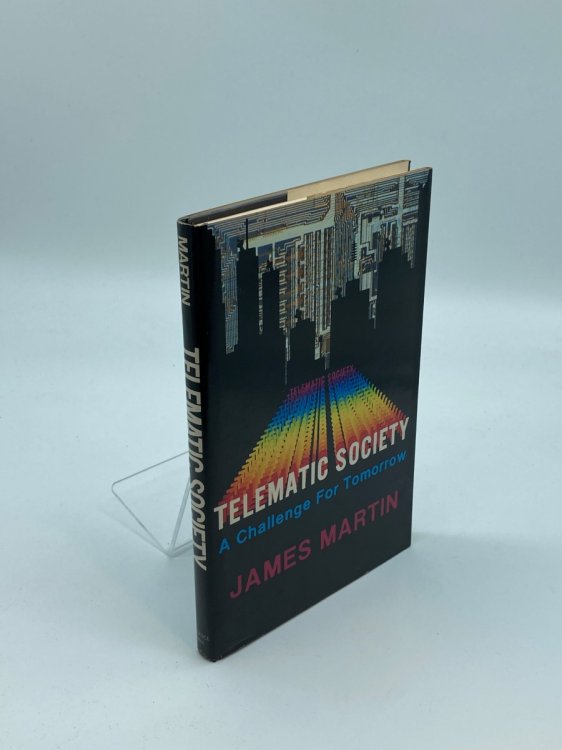 Telematic Society A Challenge for Tomorrow