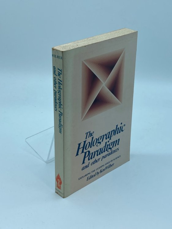 HOLOGRAPHIC PARADIGM And Other Paradoxes