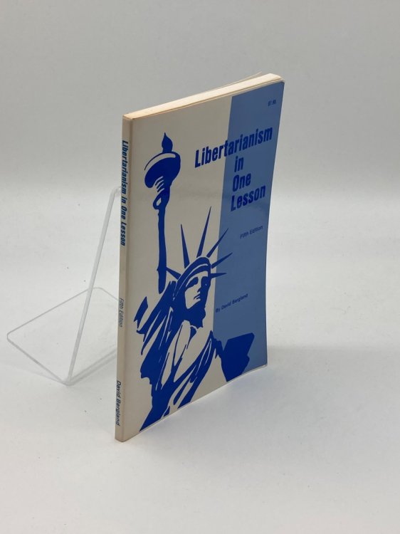 Libertarianism in One Lesson