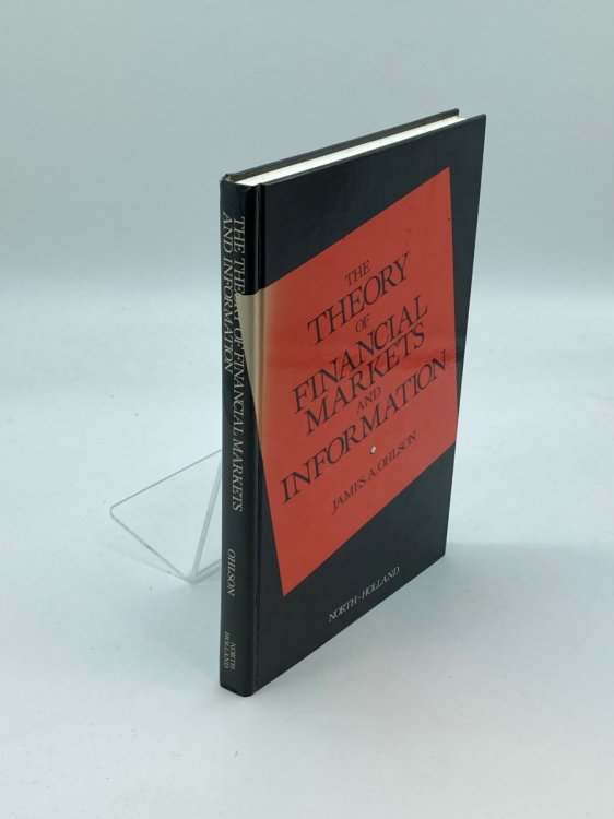The Theory of Financial Markets and Information