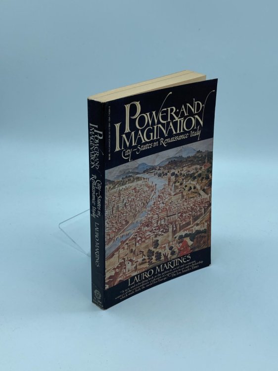 Power and Imagination City-States in Renaissance Italy