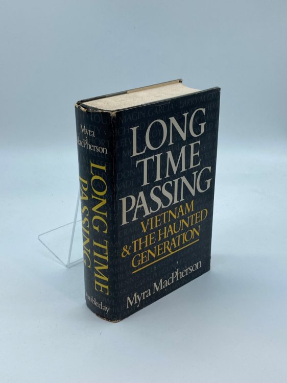 Image for Long Time Passing Vietnam and the Haunted Generation Long Time Passing Vietnam and the Haunted Generation