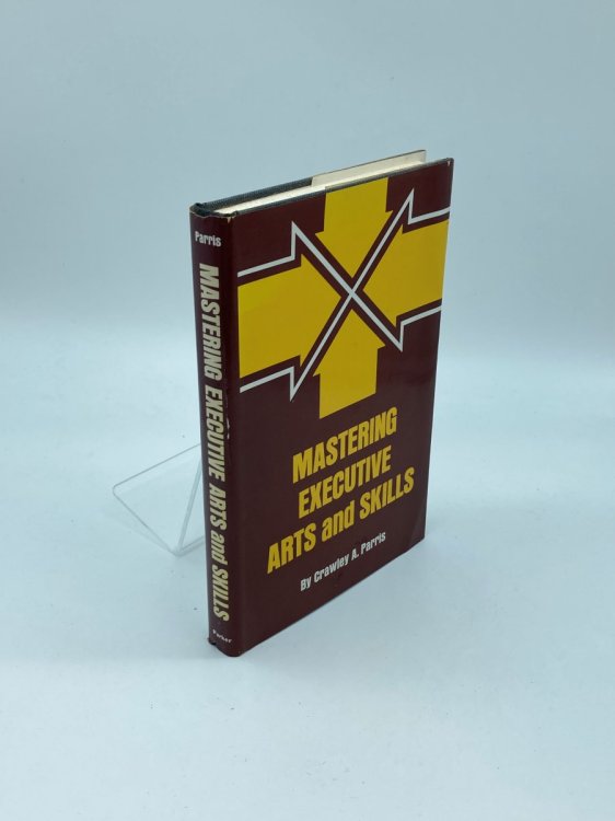 Mastering Executive Arts and Skills