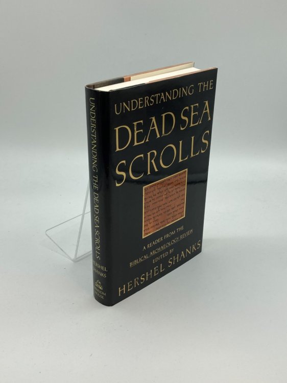 Understanding the Dead Sea Scrolls A Reader from the Biblical Archaeology Review