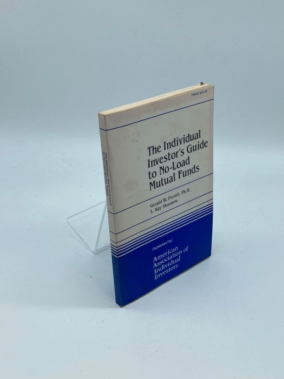 The Individual Investor's Guide to No-Load Mutual Funds