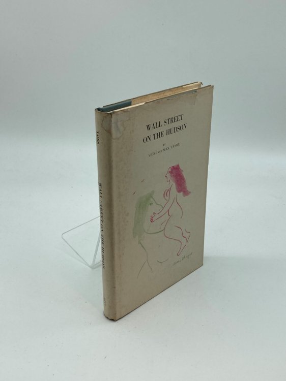 Wall Street on the Hudson A Treatise for the Stage in Four Acts and Prologue; or a Play Without Guts and Blood