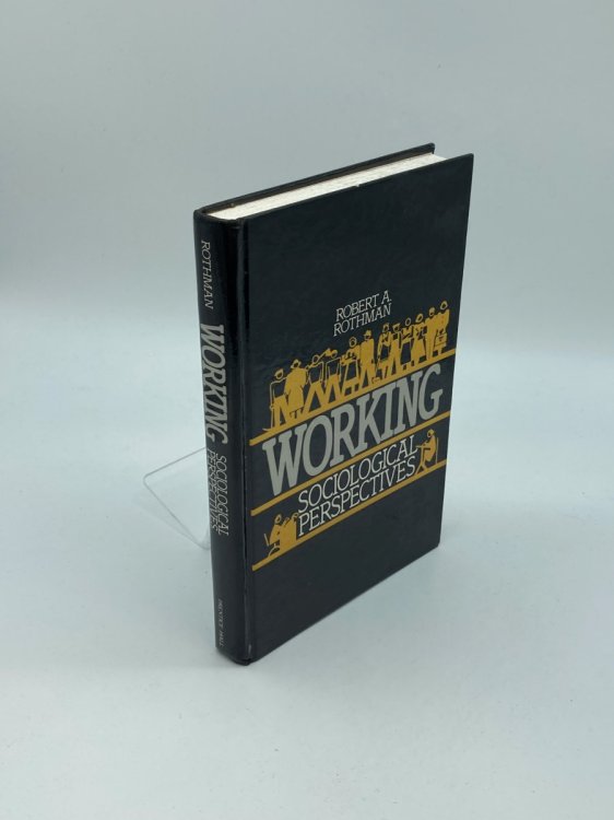 Working Sociological Perspectives