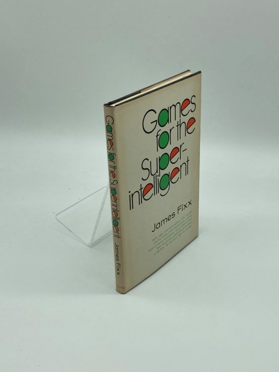 Games for the Superintelligent