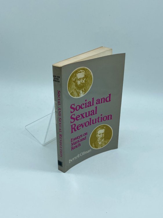 Social and Sexual Revolution Essays on Marx and Reich