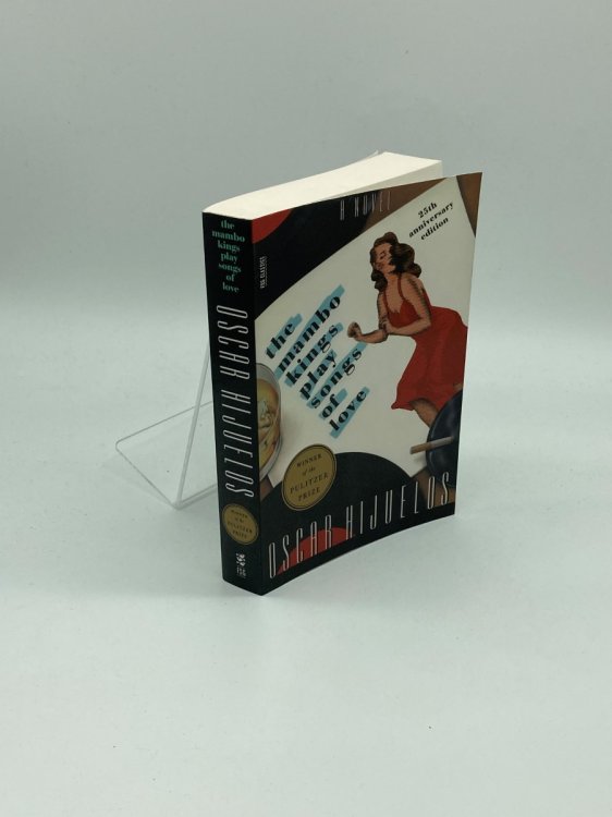 The Mambo Kings Play Songs of Love A Novel