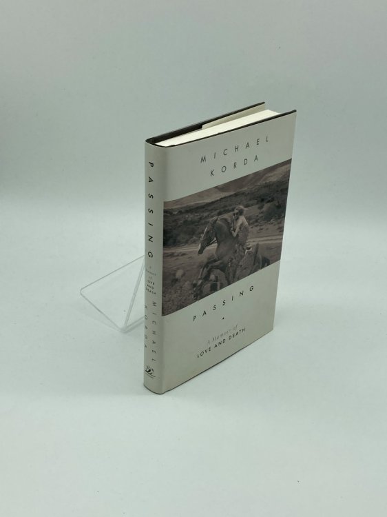 Passing A Memoir of Love and Death