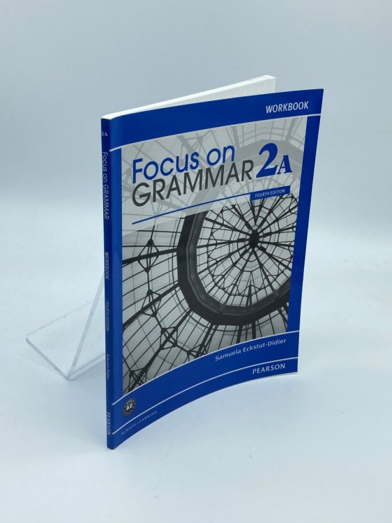 Focus on Grammar Workbook 2A