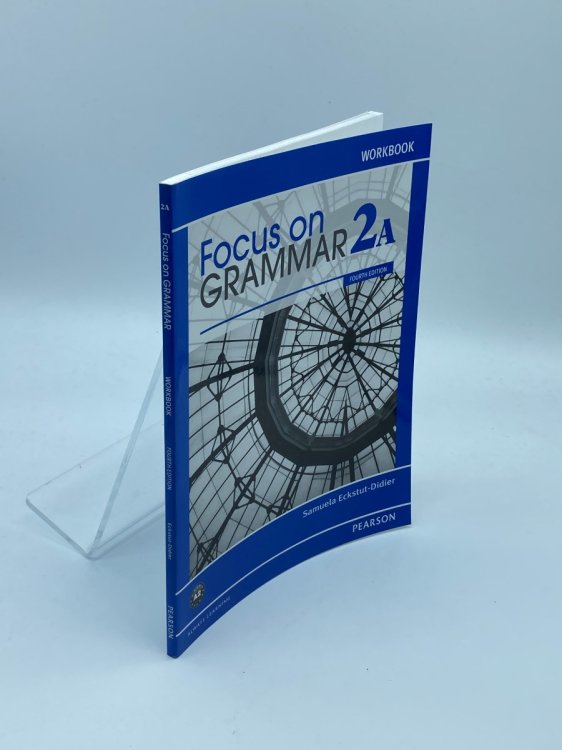 Focus on Grammar Workbook 2A