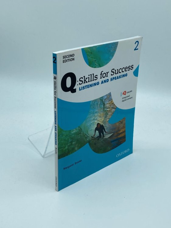 Q Skills for Success Listening and Speaking, Level 2