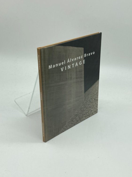 Vintage - Manuel Alvarez Bravo January 16th - March 1st 2014