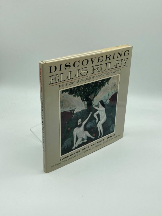 Discovering Ellis Ruley The Story of an American Outsider Artist